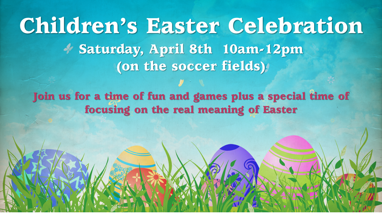 2023 Children's Easter Celebration