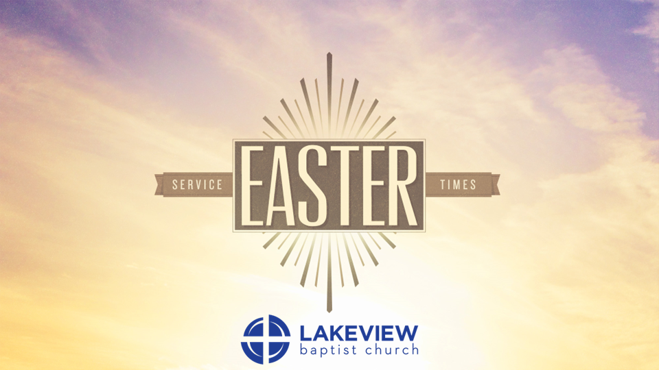 2023 Easter Service Times